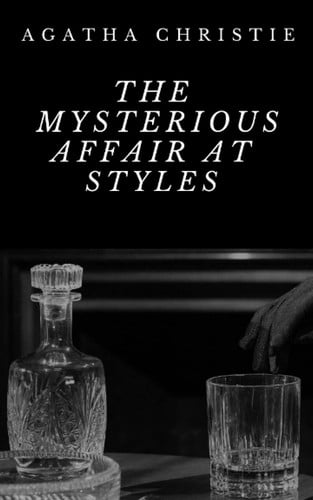 THE MYSTERIOUS AFFAIR AT STYLES