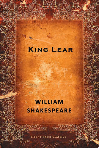 King Lear A Tragedy