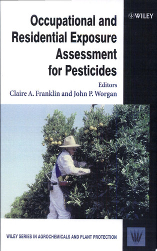 Occupational and Residential Exposure Assessment for Pesticides