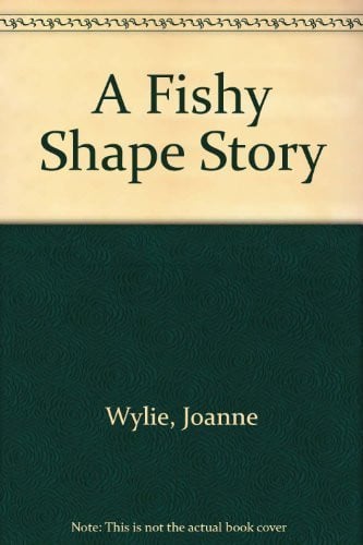Cover of A Fishy Shape Story (Fishy Fish Stories Series)