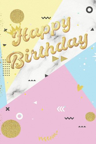 Happy Birthday Lined Notebook, Journal, Organizer, Diary, Composition Notebook, Gifts for the Family, Friends Or Your Lover - Gift for Girls