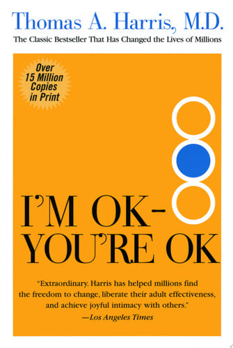 I'm OK–You're OK