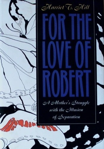 Cover of For the love of Robert--