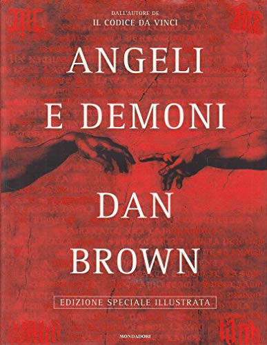 Angeli e demoni. Ediz. speciale illustrata