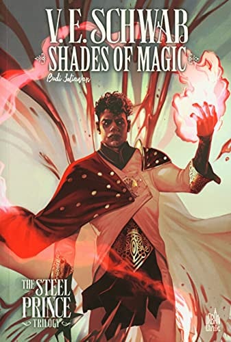 Shades of Magic - The Steel Prince Trilogy Tome 2