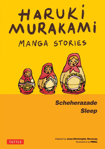 Haruki Murakami Manga Stories 3 - Scheherezade; Sleep