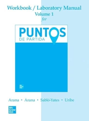 Wkbk /lab Mnl V1 for Puntos de Partida? A:n Invitation to Span