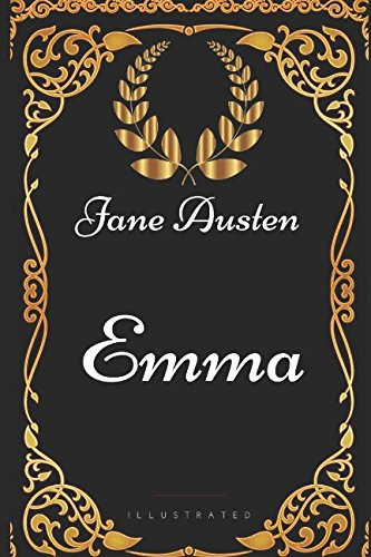 Emma By Jane Austen - Illustrated