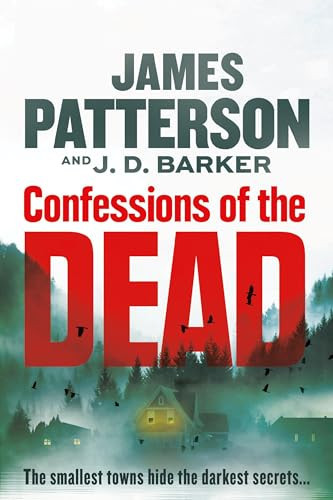 Confessions of the Dead A Thriller