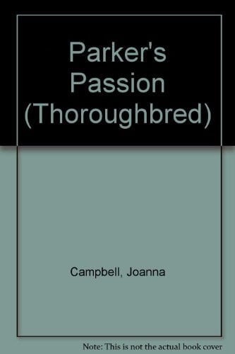 Cover of Parker's Passion (Thoroughbred (Paperback))