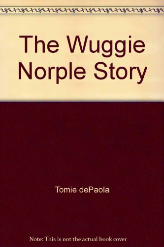 Cover of The Wuggie Norple Story