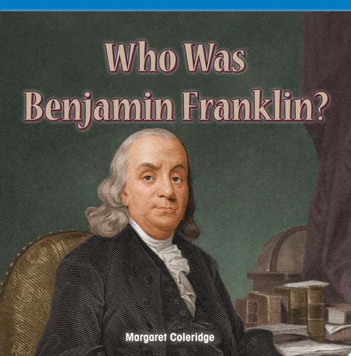 Cover of Who Was Benjamin Franklin?
