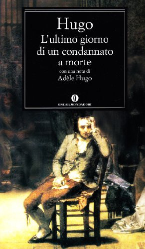 L'ultimo giorno di un condannato a morte