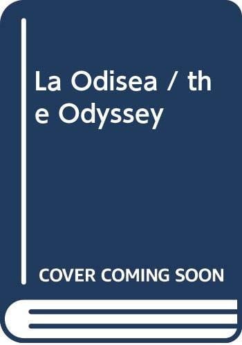 La Odisea / the Odyssey (Spanish Edition)