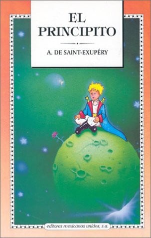 El Principito / The Little Prince (Spanish and English Edition)