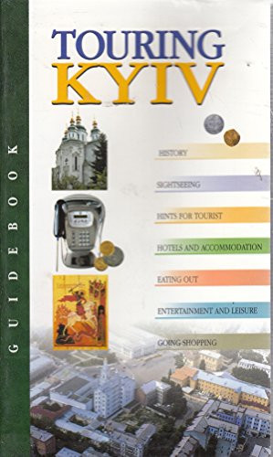 Touring Kyiv (Guidebook)