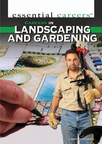 Cover of Careers in Landscaping and Gardening