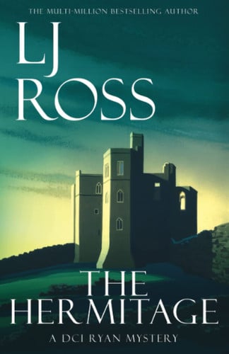 The Hermitage: A DCI Ryan Mystery (The DCI Ryan Mysteries)