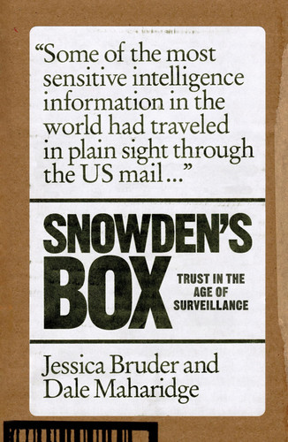 Snowden's Box Trust in the Age of Surveillance