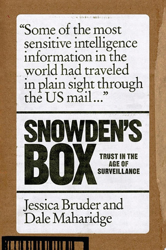 Snowden's Box Trust in the Age of Surveillance
