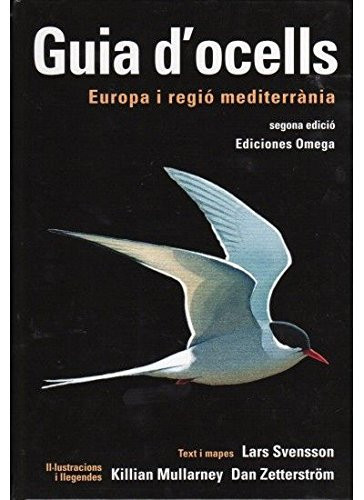 Guia d'ocells : Europa i regió mediterrània - Lars Svensson, Killian Mullarney, Dan Zetterström