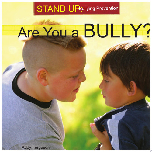 Cover of Are You a Bully?