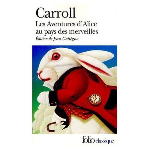 Alice au Pays des Merveilles (French Edition)