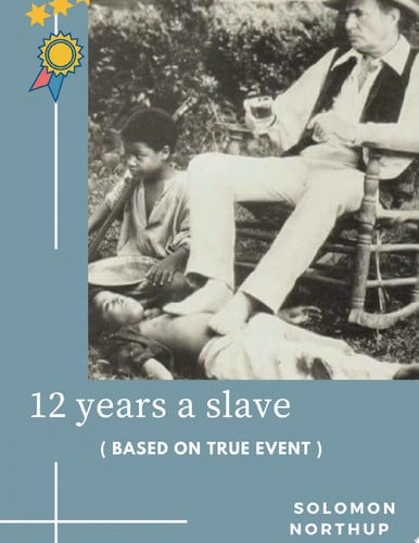 12 Years a Slave