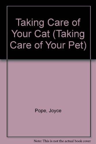 Cover of Taking Care of Your Cat (Taking Care of Your Pet)