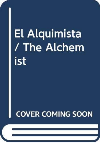 El Alquimista / The Alchemist (Spanish Edition)