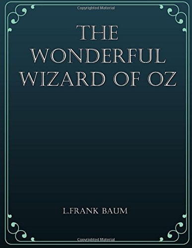 The Wonderful Wizard of Oz