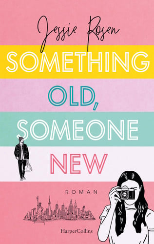 Something Old, Someone New Roman | Brillanter Roman für alle, die nach ihrem Happy End suchen | Für Fans von Ali Hazelwood und Sarah Adams