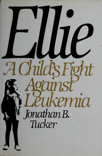 Cover of Ellie, a child's fight against leukemia