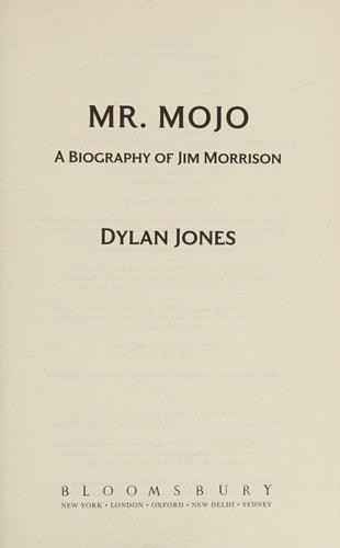 Mr. Mojo: A Biography of Jim Morrison