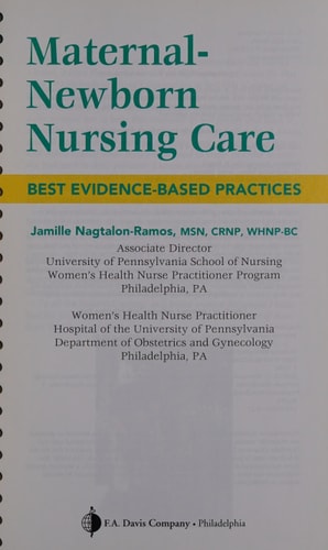 Maternal-Newborn Nursing Care: Best Evidence-Based Practices