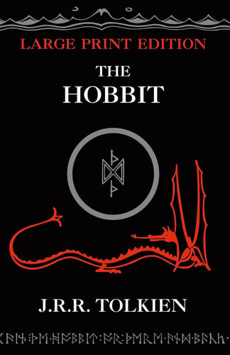 The Hobbit [Large Type Edition]