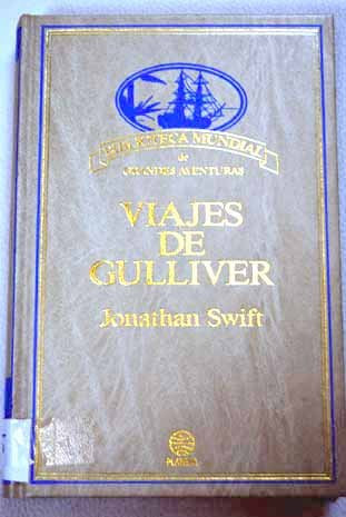 Los Viajes de Gulliver (Spanish Edition)