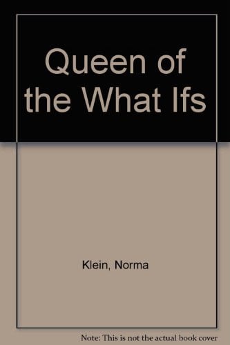 Cover of Queen of the What Ifs