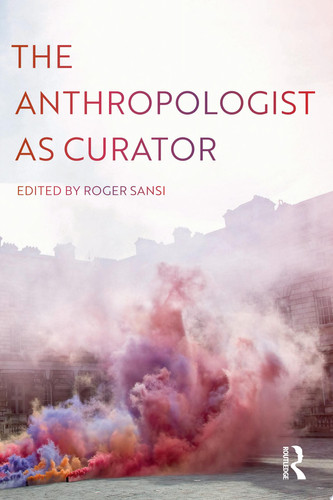 The Anthropologist as Curator