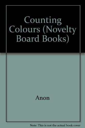 Cover of Counting Colours (Novelty Board Books)