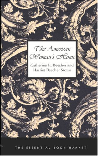 The American Woman's Home