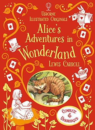 Alice's Adventures In Wonderland (Illustrated Originals)