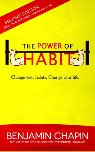 The Power of Habit How to Create Good Habits and Break Bad Habits