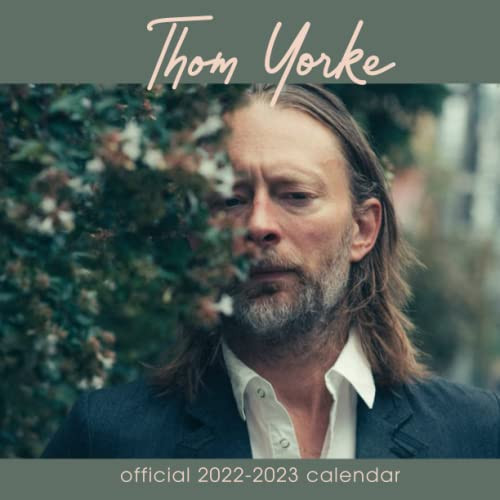 Thom Yorke Calendar 2022-2023: Thom Yorke OFFICIAL Calendar 2022 - SEP 2021 to SEP 2023 -2022 calendar planner with Exclusive Photos to decor your ... Celebrity (Kalendar Calendario Calendrier)