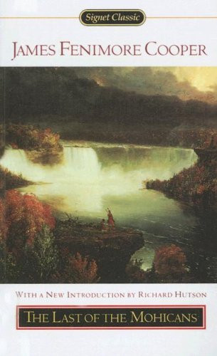 Last of the Mohicans (Signet Classics)