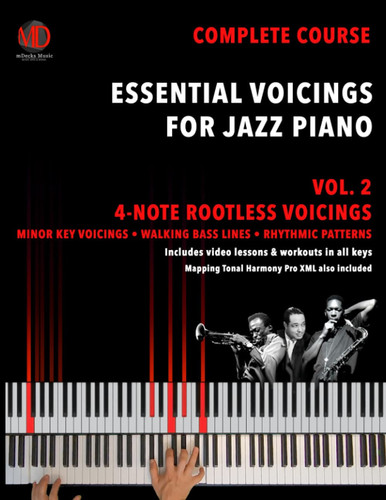 Essential Voicings for Jazz Piano Vol.2 4-note Rootless Voicings