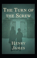 The Turn of the Screw Annotaed