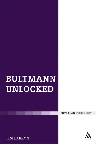 Bultmann Unlocked