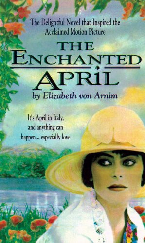 The Enchanted April (Blackstone Audio Classic Collection)(Libray Edition)