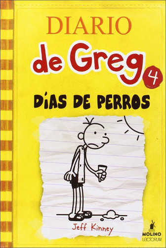 Dias De Perros (Dog Days) (Turtleback School & Library Binding Edition) (Diario de Greg / Diary of a Wimpy Kid) (Spanish Edition)